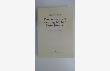 Personenregister der Tagebücher Ernst Jüngers.