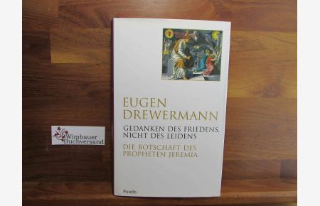 Gedanken des Friedens, nicht des Leidens : Predigten über den Propheten Jeremia.   - Hrsg. von Bernd Marz